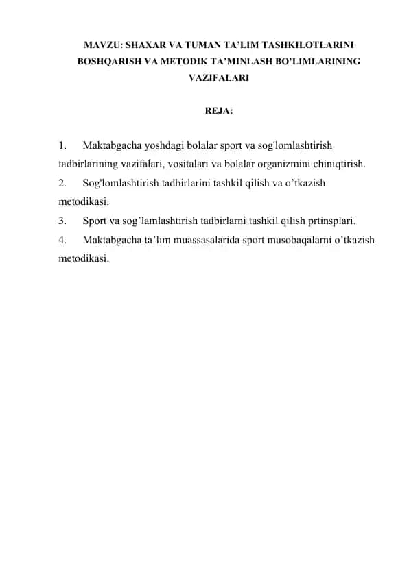 Shaxar va Tuman Ta’lim Tashkilotlarini Boshqarish va Metodik Ta’minlash Bo’limlarining Vazifalari