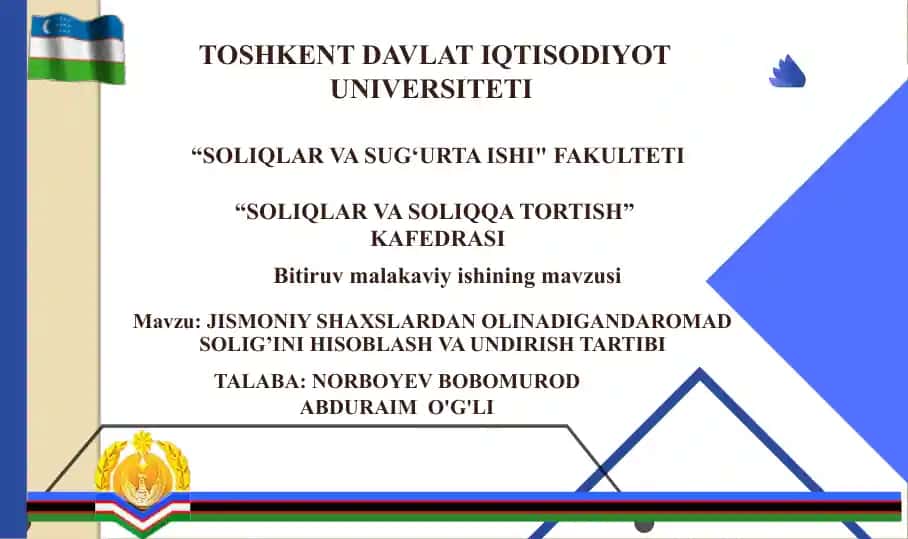Jismoniy shaxslardan olinadigan daromad solig’ini hisoblash va undirish tartibi