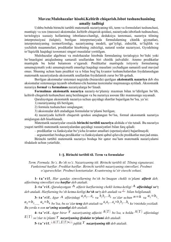 Mulohazalar hisobi.Keltirib chiqarish.Isbot tushunchasining amaliy tadbiqi