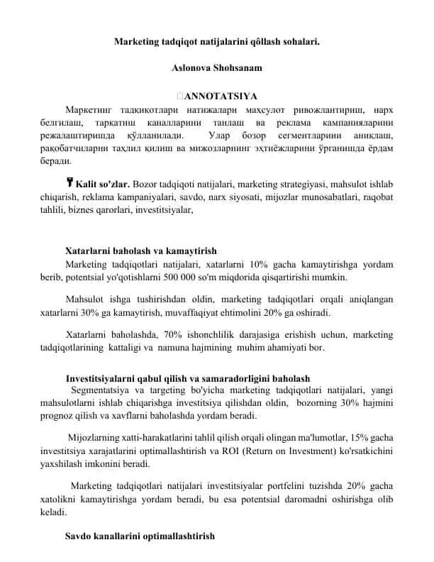 Marketing tadqiqot natijalarini qôllash sohalari