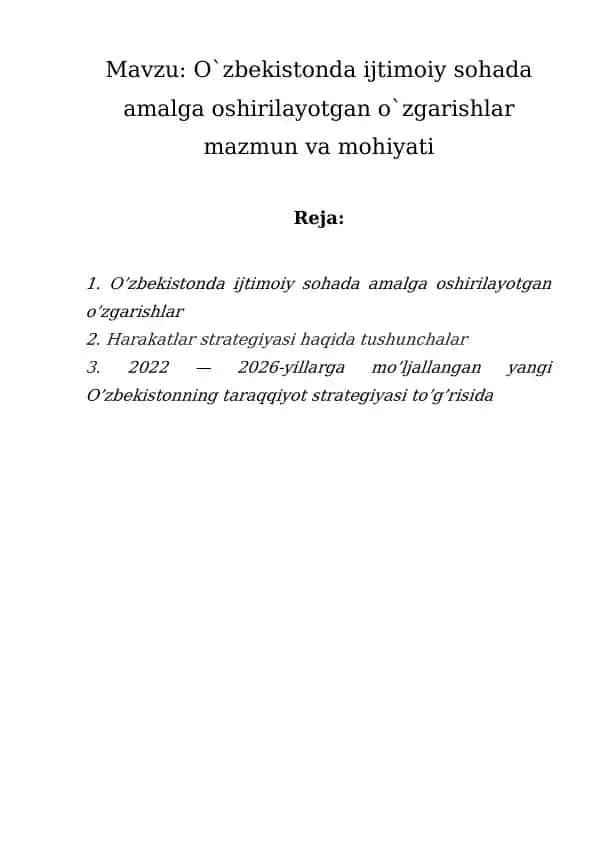 O`zbekistonda ijtimoiy sohada amalga oshirilayotgan o`zgarishlar mazmun va mohiyati