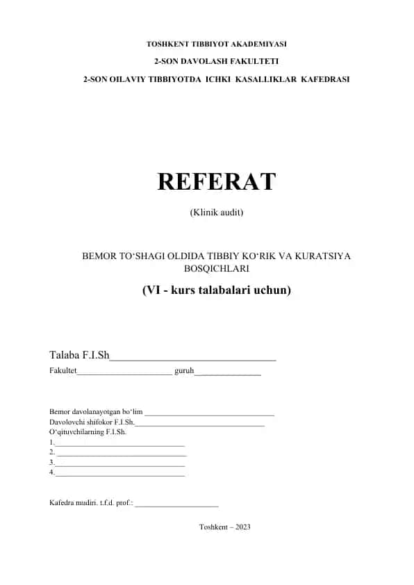 Referat - Klinik audit (Bemor to'shagi oldida tibbiy ko'rik va kuratsiya bosqichlari)