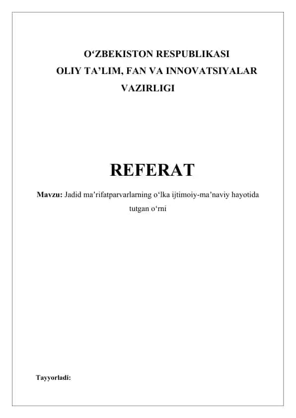 Jadid maʼrifatparvarlarning oʻlka ijtimoiy-maʼnaviy hayotida tutgan oʻrni