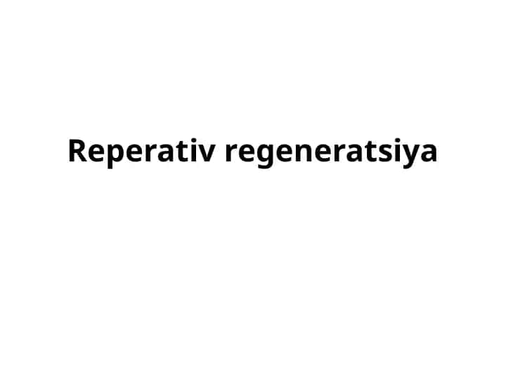 Reparativ regeneratsiya
