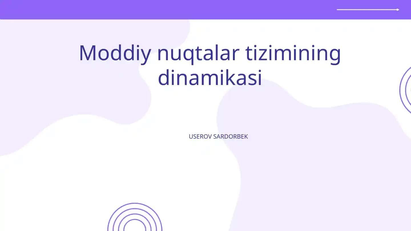 Moddiy nuqtalar tizimining dinamikasi