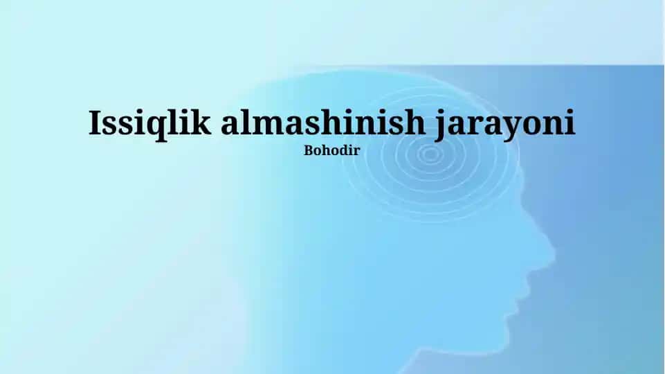 Issiqlik almashinish jarayoni