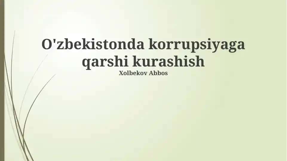 O'zbekistonda korrupsiyaga qarshi kurashish