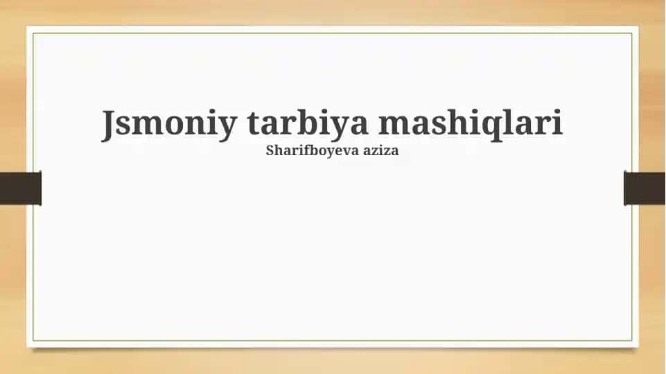 Jismoniy tarbiya mashiqlari