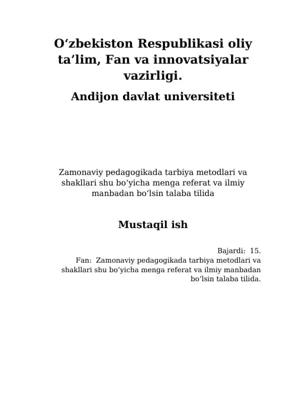 Zamonaviy pedagogikada tarbiya metodlari va shakllari shu boʻyicha referat