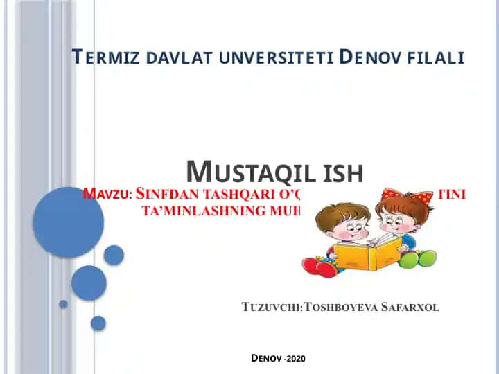 Sinfdan tashqari o’qish muvoffaqiyatini ta’minlashning muhim shartlari