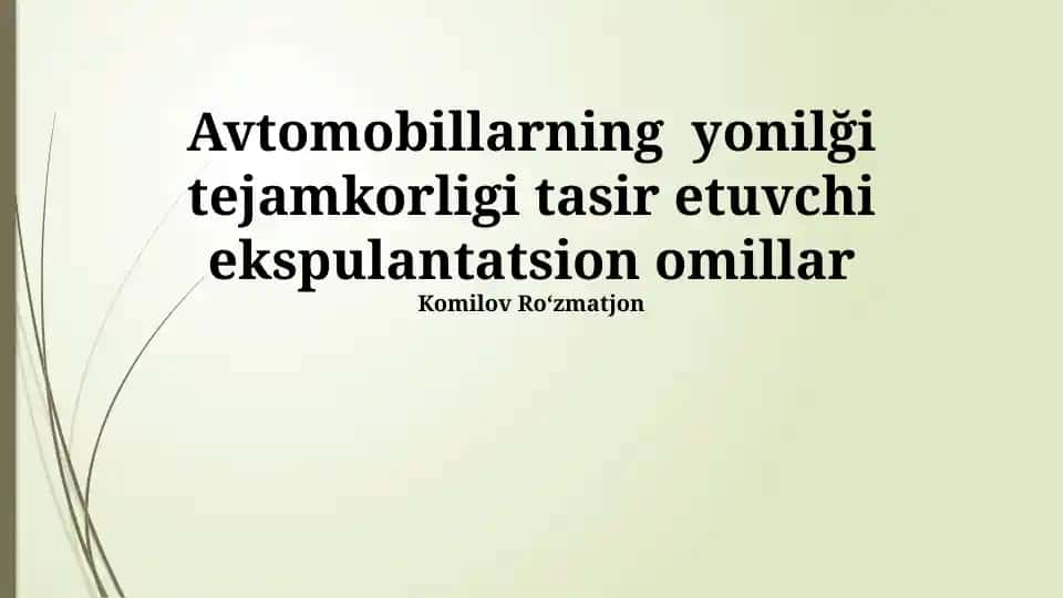Avtomobillarning yonilği tejamkorligi tasir etuvchi ekspulantatsion omillar