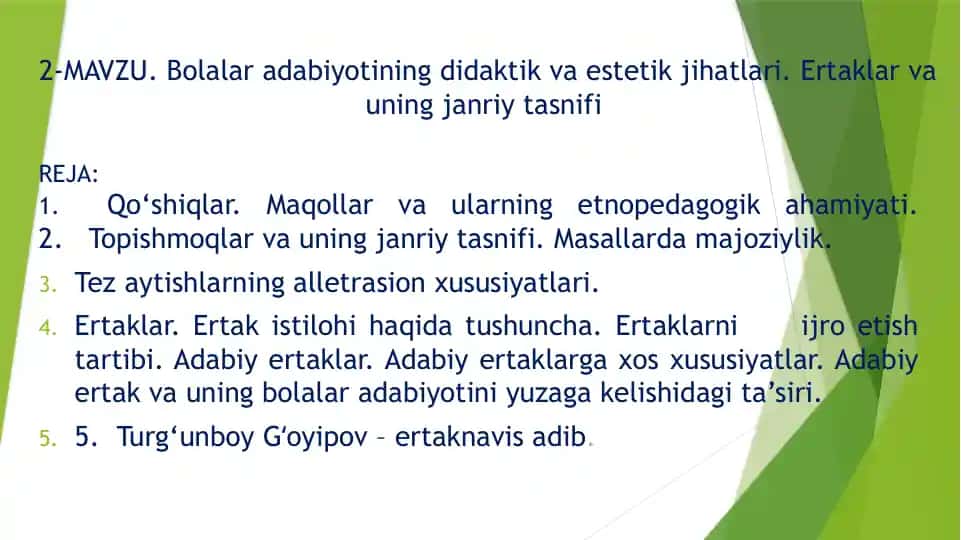 Bolalar adabiyotining didaktik va estetik jihatlari. Ertaklar va uning janriy tasnifi