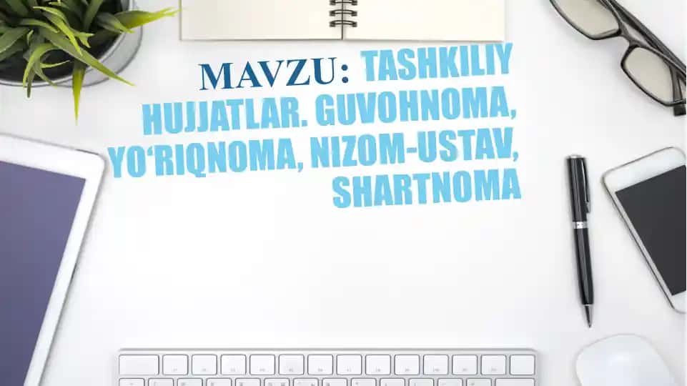 Tashkiliyhujjatlar