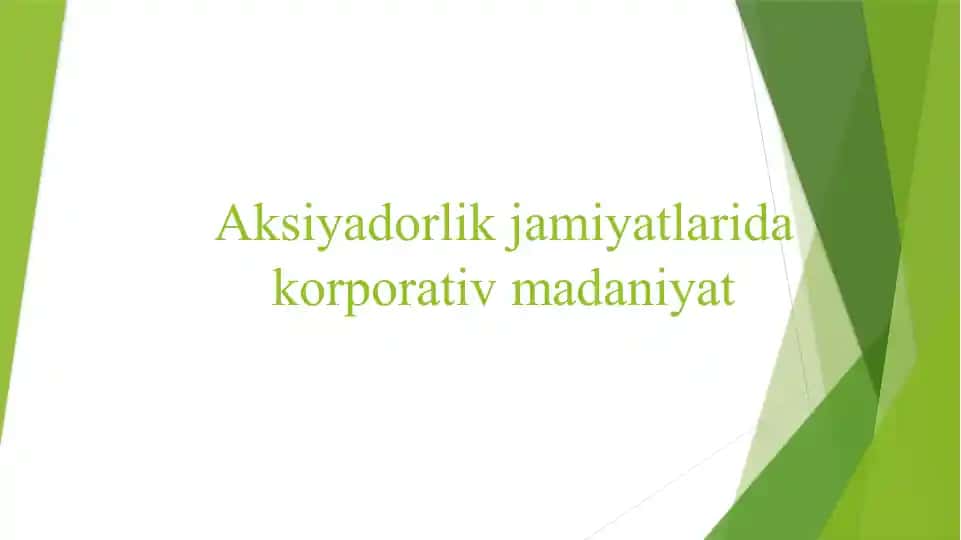 Aksiyadorlik jamiyatlarida korporativ madaniyat
