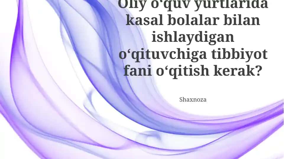 Tibbiyot fani o‘qitish