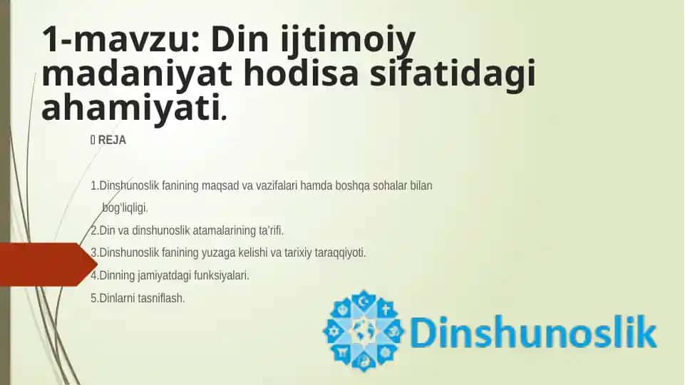 Dinshunoslik fanining o‘quv rejasining tavsifi