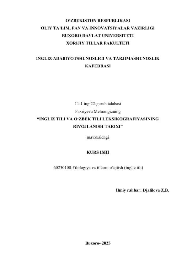 "Ingliz tili va O'zbek tili leksikografiyasining rivojlanish tarixi"