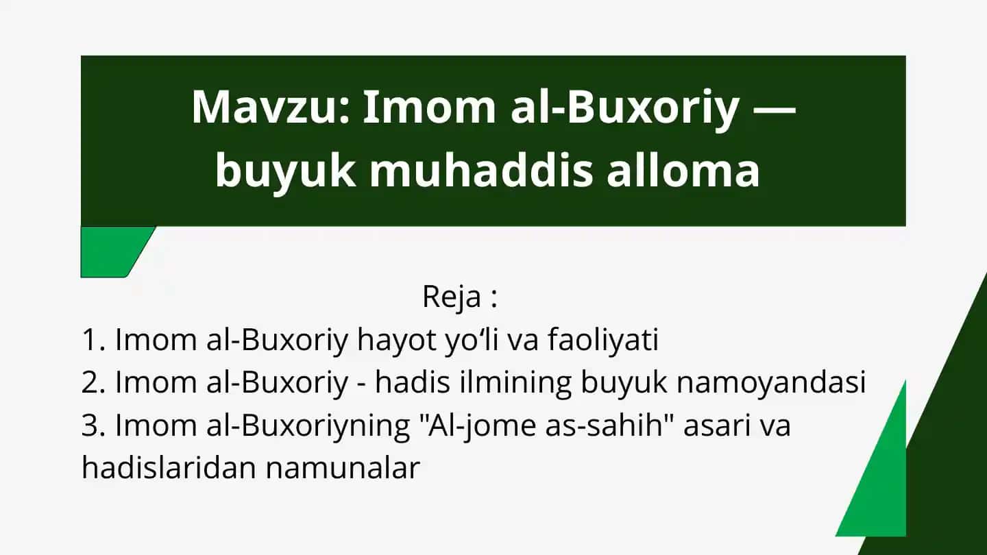 Imom al-Buxoriy — buyuk muhaddis alloma