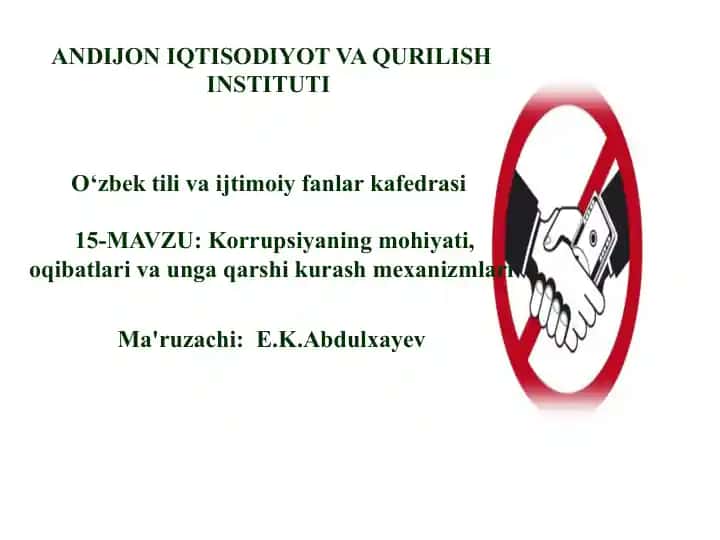 Korrupsiyaning mohiyati, oqibatlari va unga qarshi kurash mexanizmlari