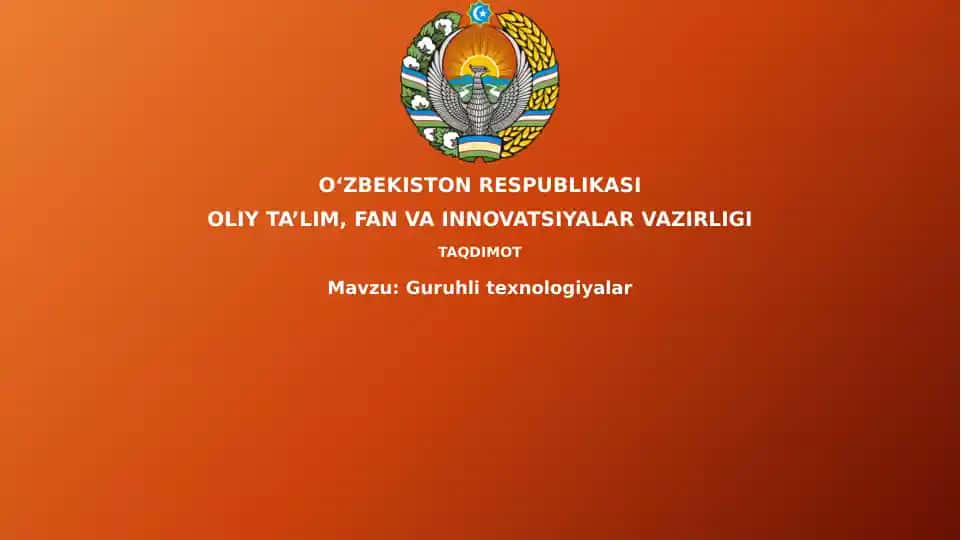 Guruh Texnologiyalari: Asosiy Tushunchalar va Turlari