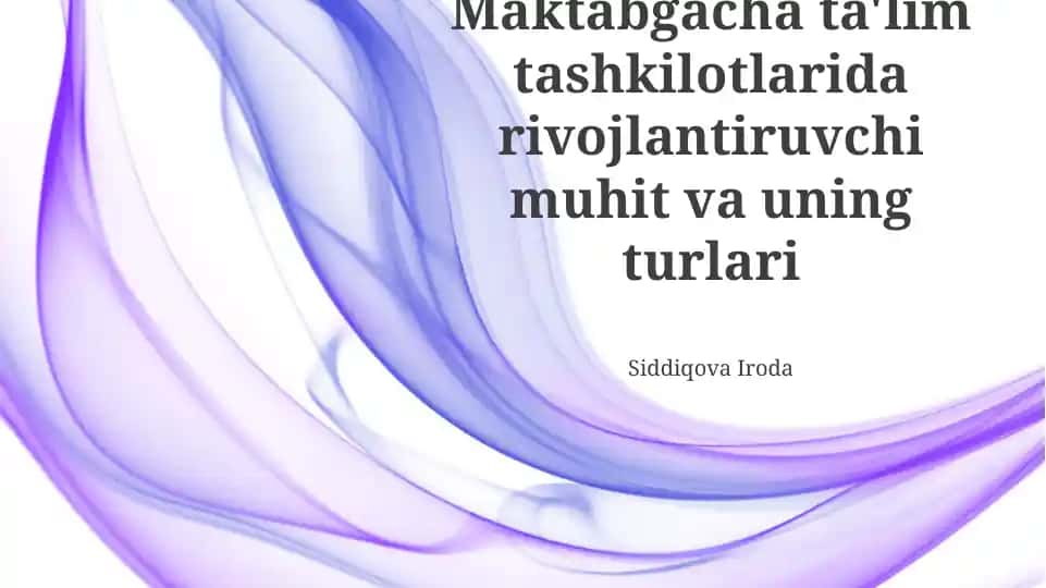Rivojlanish muhitlari turlari