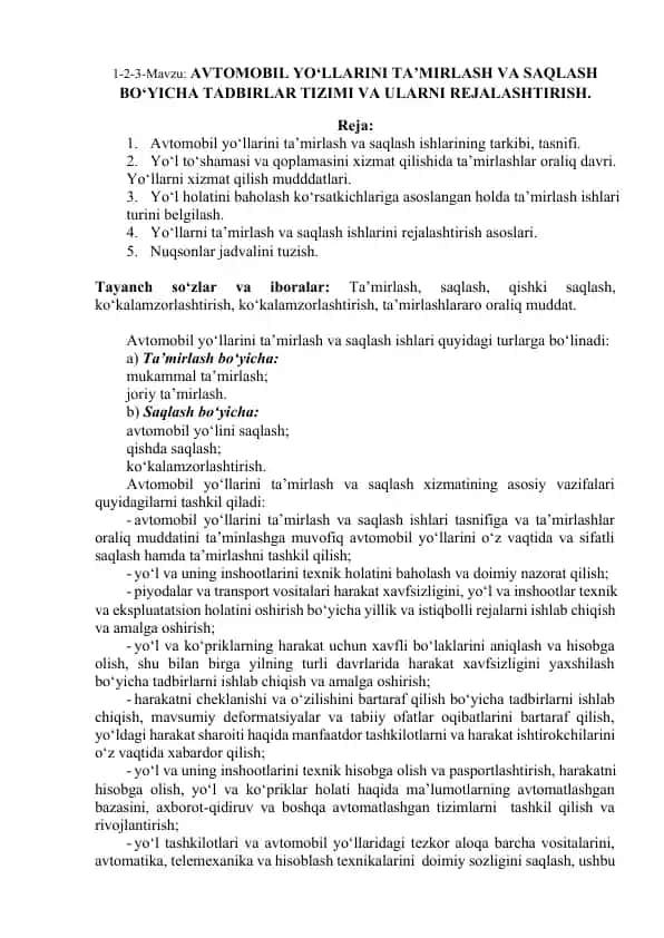 AVTOMOBIL YO‘LLARINI TA’MIRLASH VA SAQLASH BO‘YICHA TADBIRLAR TIZIMI VA ULARNI REJALASHTIRISH