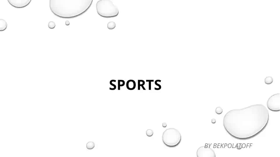 Sports