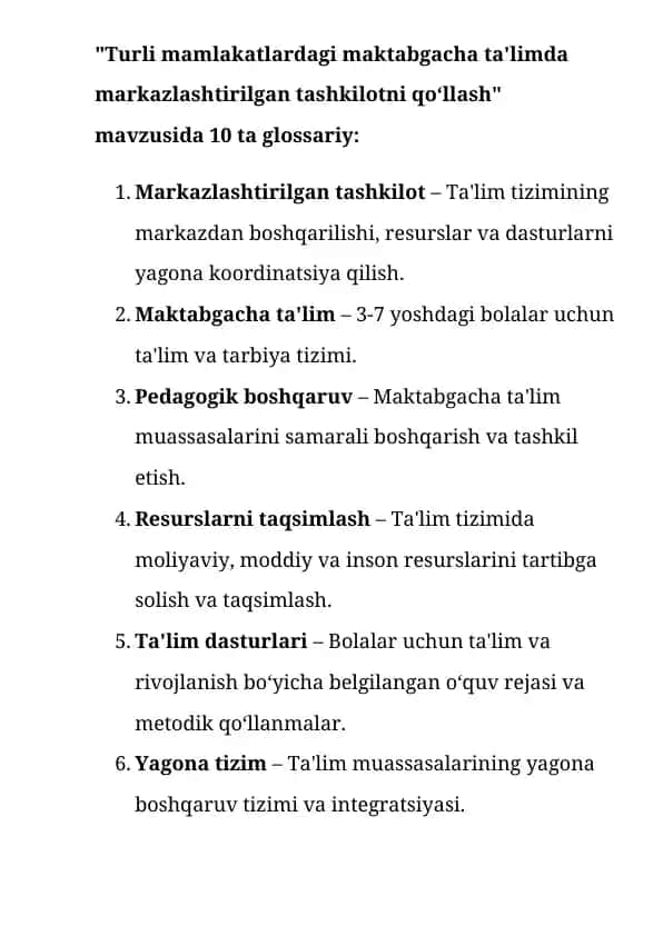 Turli mamlakatlardagi maktabgacha ta'limda markazlashtirilgan tashkilotni qo‘llash