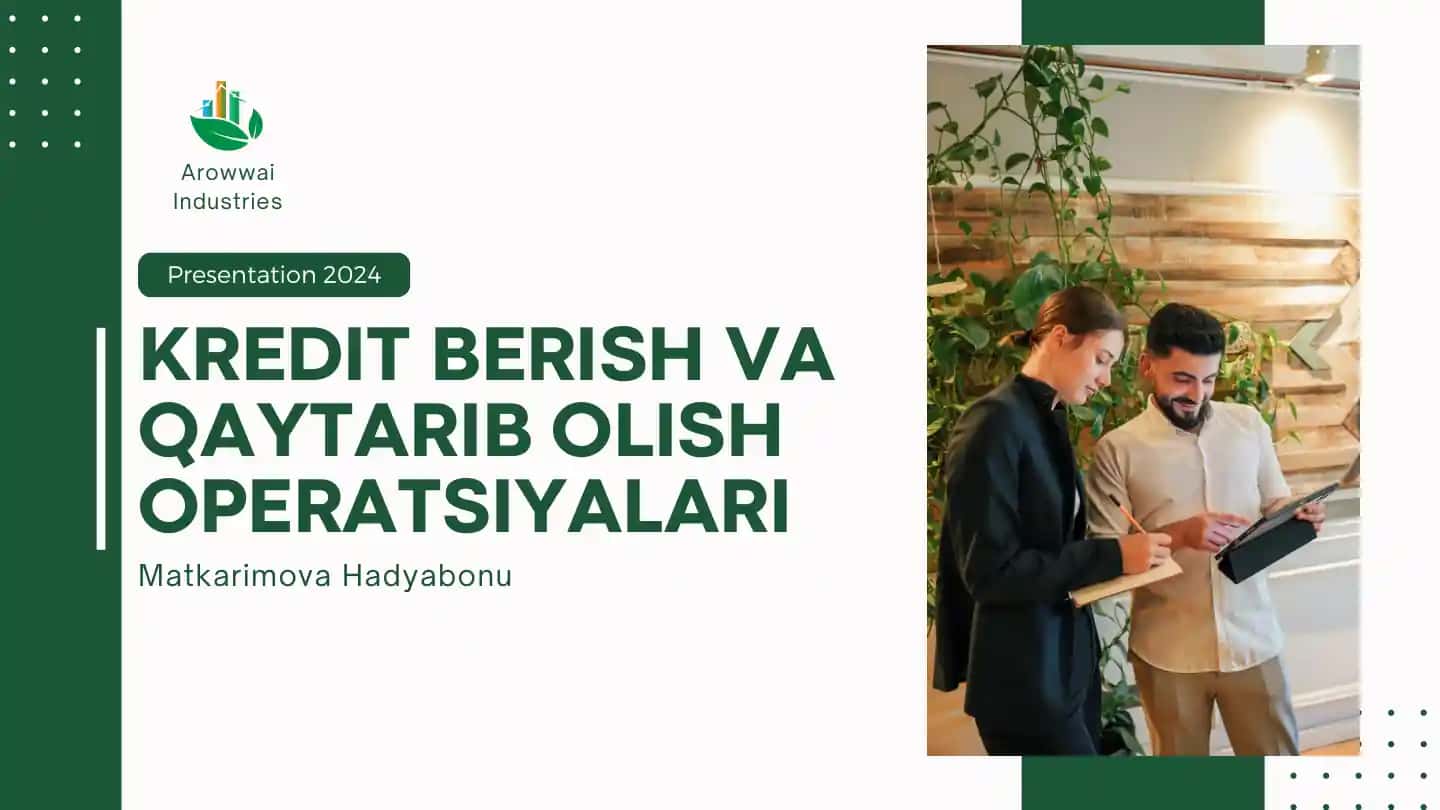 Kredit berish va qaytarib olish operatsiyalari