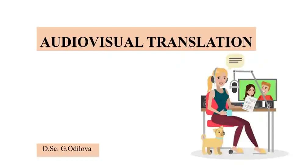 Audiovisual Translation