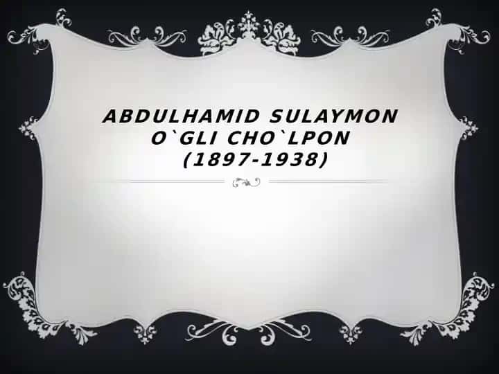 Abdulhamid Sulaymon O`gli Cho`lpon