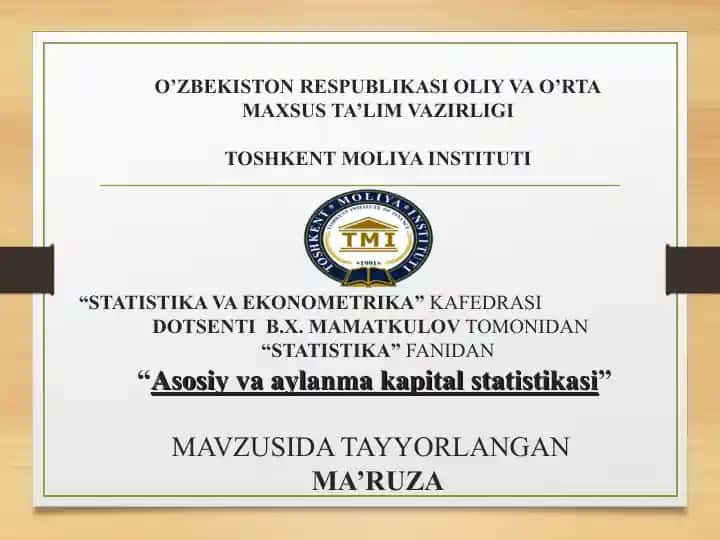 Asosiy va aylanma kapital statistikasi