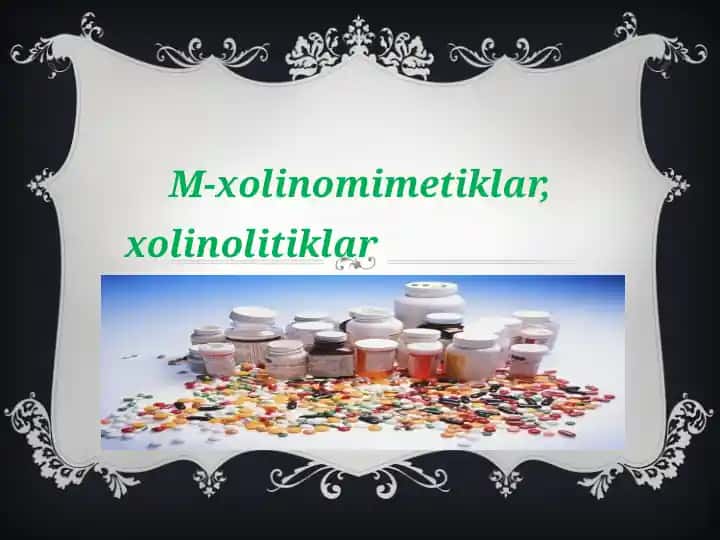 M-Cholinomimetics, M-Cholinoblockers