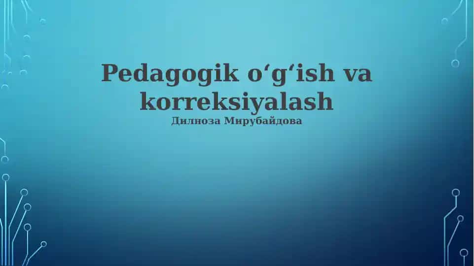 Pedagogik oʻgʻish va korreksiyalash