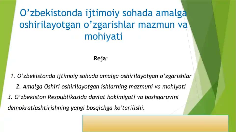 O‘zbekistondaijtimoiy sohada amalga oshirilayotgan o’zgarishlar