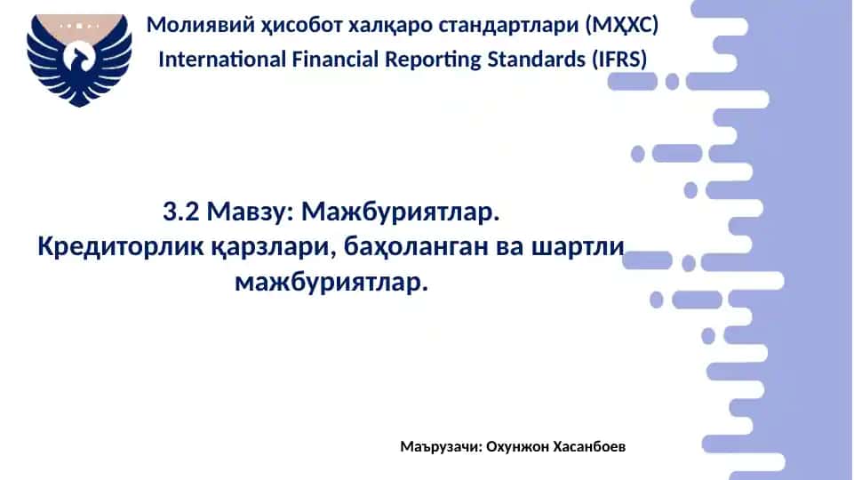 International Financial Reporting Standards (IFRS)
