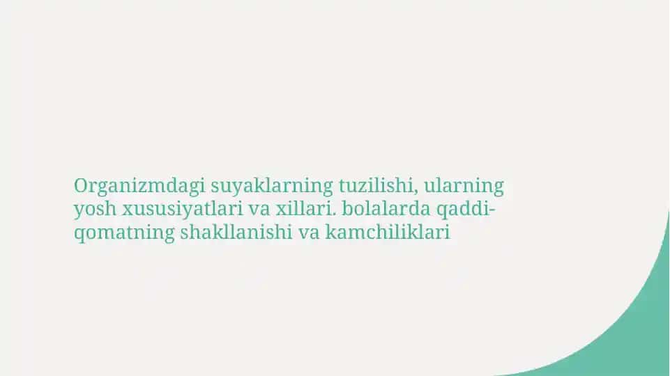 Suyaklar haqida ma'lumot