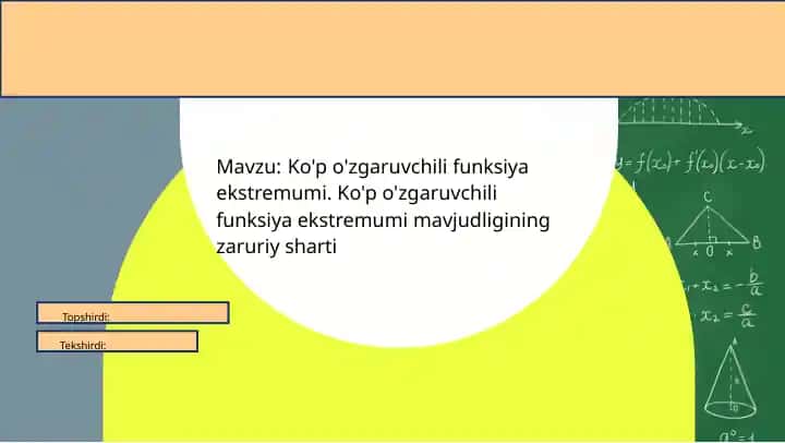 Ko'p o'zgaruvchili funksiya ekstremumi. Ko'p o'zgaruvchili funksiya ekstremumi mavjudligining zaruriy sharti