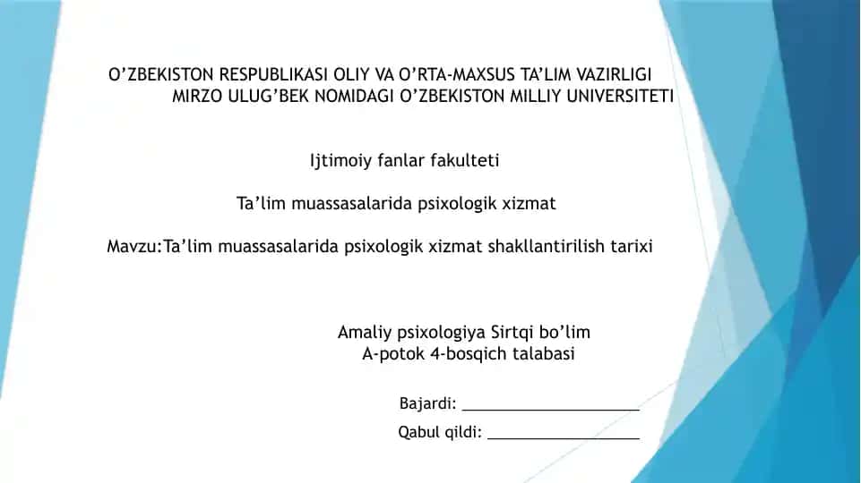 Ta'lim muassasalarida psixologik xizmat shakllantirilish tarixi