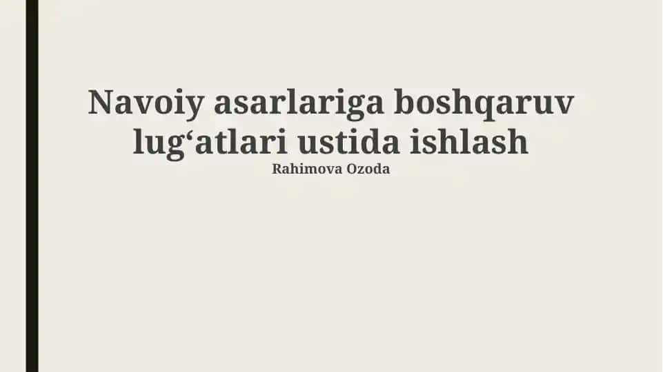 Navoiy asarlariga boshqaruv lugʻatlari ustida ishlash