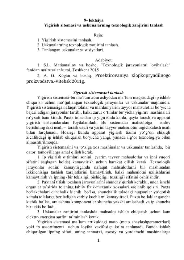 Yigirish sitemasi va uskunalarning texnologik zanjirini tanlash