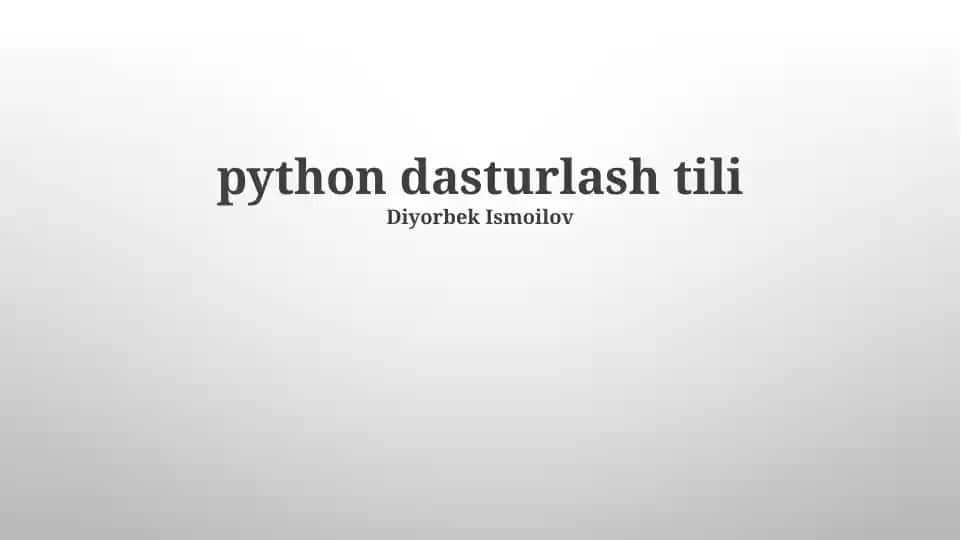 Python ga kirish