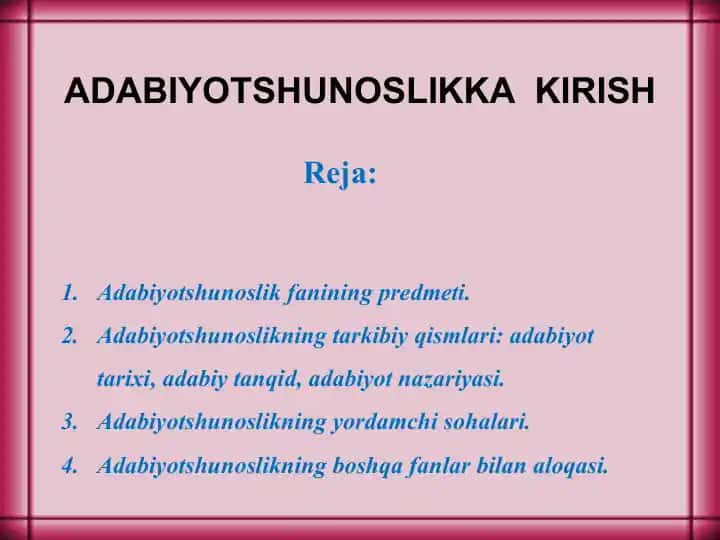 Adabiyotshunoslik fanining predmeti