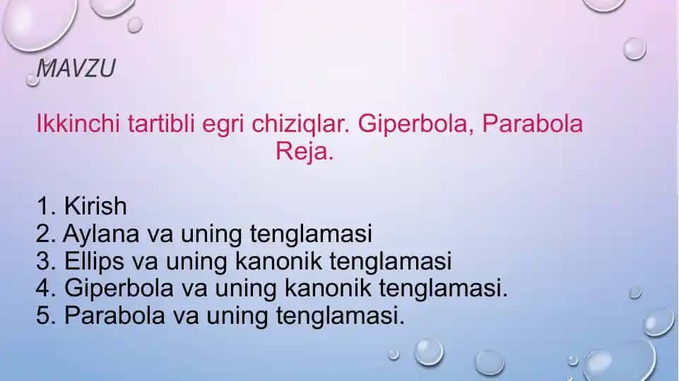 Ikkinchi tartibli egri chiziqlar. Giperbola, Parabola