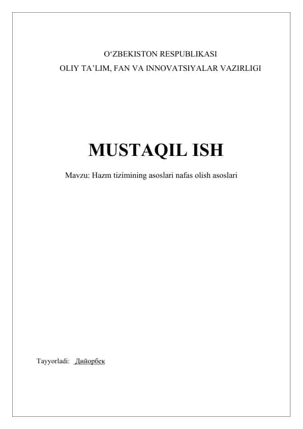Hazm tizimining asoslari nafas olish asoslari