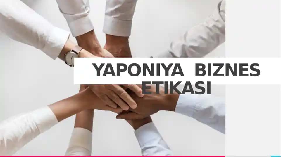 YAPONIYA BIZNES ETIKASI