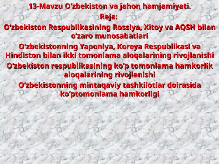 O‘zbekiston va jahon hamjamiyati.