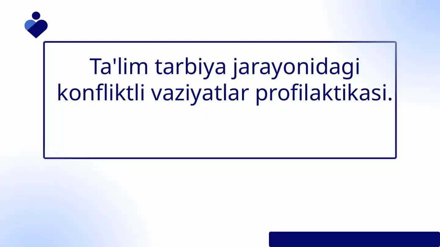 Pedagogik konfliktlar profilaktikasi
