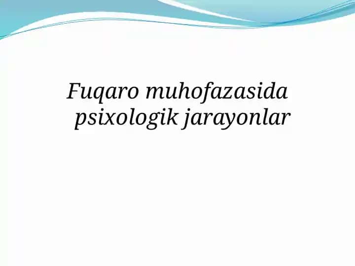 Fuqaromuhofazasi psixologik jarayonlar