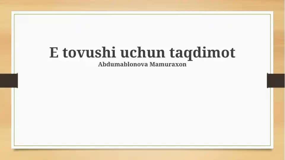 E tovushi uchun taqdimot